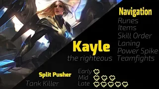 The ONLY Kayle Guide(Watch new video for season 11)