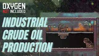 CRUDE OIL, THIMBLE REEDS and GAS DELETION in OXYGEN NOT INCLUDED! (LP1-EP9)