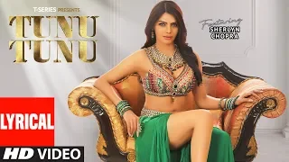 LYRICAL: Tunu Tunu Video | Sherlyn Chopra feat. Vicky & Hardik | Sukriti Kakar