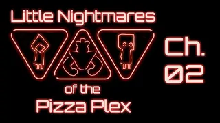 Little Nightmares of the Pizza Plex Ch 2 reading