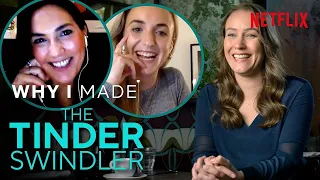 The Tinder Swindler - The Story Behind The Netflix Documentary | Why I Made