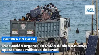 Evacuación urgente en Rafah debido a nuevas operaciones militares de Israel