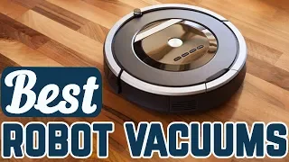 Best Robot Vacuum - TOP 10 Robotic Vacuum Cleaners