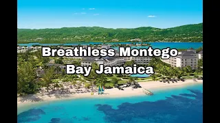 Breathless Montego Bay Jamaica