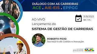 Lançamento do Sistema de Gestão de Carreiras (SGC)