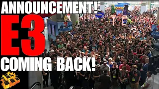 E3 RETURNS! NEW DATE SET!! E3 2021 LIVE!!! E3 2020 CANCELLED!!!! E3 NOT DEAD!!!!!