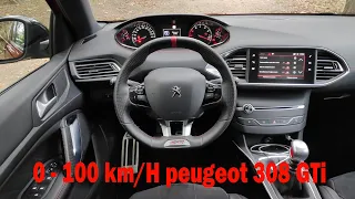 0-100 KM/H Peugeot 308 GTi - 1.6L 270ch