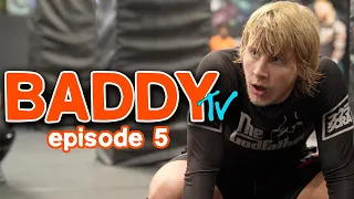 UFC Coming To UK!! | BaddyTV Ep. 5