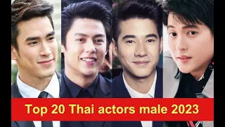 Top 20 Thai actors male 2023