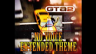 GTA 2 NO_VOICE Extended Instrumental (Rework by BriJee)