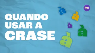 Quando usar a CRASE: dicas e EXEMPLOS para acertar sempre!