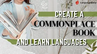 Commonplace Book and language learning | set-up, ideas and flip-through mine