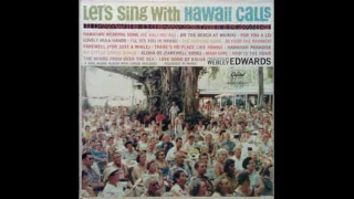 Al Kealoha Perry, Webley Edwards ‎– Let's Sing With Hawaii Calls - 1961 - full vinyl