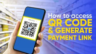 How To Access QR Code & Generate Payment Link