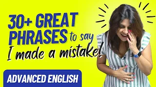 30+ Advanced English Phrases To Say - I Made A Mistake!😳 | English For Daily Use - Niharika