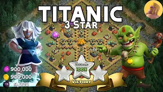 Titanic 3 Star - Goblin Campaign [Clash of Clans]