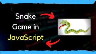 🐍 Snake Game using HTML, CSS and JavaScript  | Part - 1