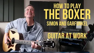 How to play 'The Boxer' by Simon and Garfunkel