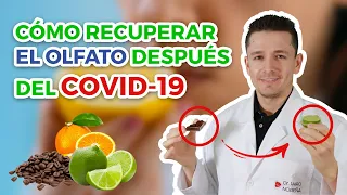 Cómo recuperar el olfato después del COVID19 - Dr. Jairo Noreña