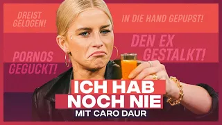 Caro Daur packt aus: Porno-Vorlieben, Dating-Lügen und Promi-Bonus | ICH HAB NOCH NIE