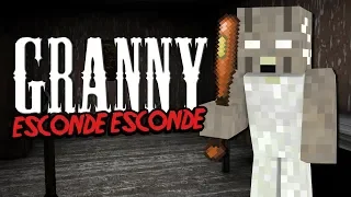 Minecraft: ESCONDE-ESCONDE DA GRANNY NO MINECRAFT!!!