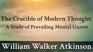 9. Western Philosophies - History from a famous metaphysician - William Walker Atkinson