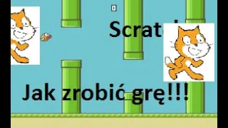 Scratch jak zrobic gre flappy bird czesc 1 poradnik dla zaawansowanych poczatkujach