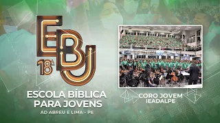 Coro Jovem - Templo Central - Culto Ao Vivo - Ieadalpe - 04/02/2023