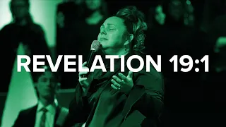 Revelation 19:1 | Calvary Tabernacle Choir
