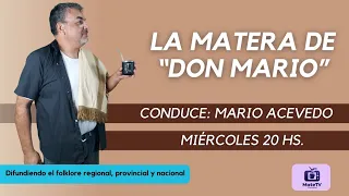 La Matera de "Don Mario" - Diego Zalazar