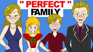 My "Perfect" Family