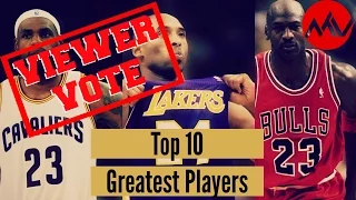 Greatest NBA Players of All Time (Viewer Vote!)