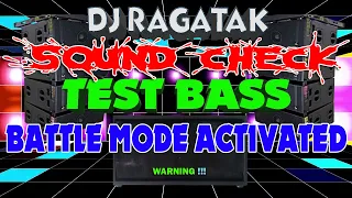 NEW ⚠️ DJ RAGATAK SOUND CHECK BATTLE REMIX 2024 .