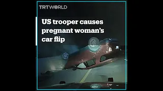 US State trooper causes pregnant woman’s car to flip