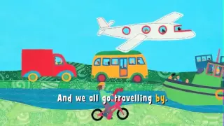 We All Go Travelling By (UK) | Barefoot Books Singalong