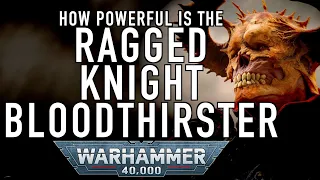 40 Facts and Lore on the Bloodthirster Ragged Knight in Warhammer 40K Chaos God Khorne WH40k