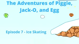 Ep. 7: Ice Skating - The Adventures of Piggie, Jack-O, and Egg - Bad Piggies MOD