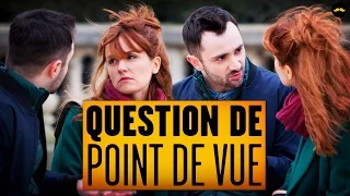 Question de point de vue (Carlito)