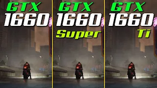 GTX 1660 vs. GTX 1660 Super vs. GTX 1660 Ti