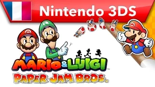 Mario & Luigi: Paper Jam Bros. – Bande-annonce Nintendo Direct (Nintendo 3DS)