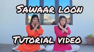 Sawaar Loon | Dance Tutorial | Sisters Siblings | Melina