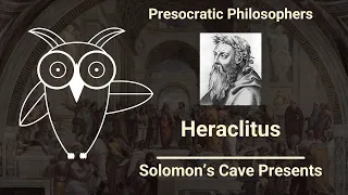 Heraclitus - Becoming