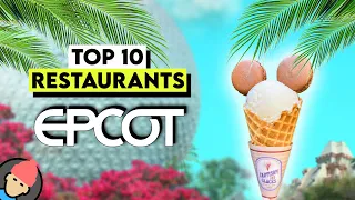 TOP 10 Best Restaurants at EPCOT