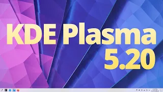 KDE Plasma 5.20: «Absolutely massive release»