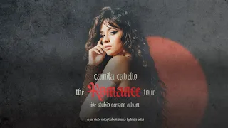Camila Cabello - The Romance Tour: Live Studio Version Album *FULL DOWNLOAD*