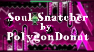 Soul Snatcher by PolygonDonut (All Coins) - Geometry Dash