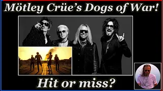 Mötley Crüe’s Dogs of War! Is it a Hit or a Miss? #mötleycrüe #mickmars