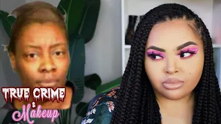 True Crime & Makeup | Veronica Deramous | Brittney Vaughn