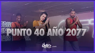 PUNTO 40 AÑO 2077  - Rauw Alejandro, Baby Rasta | FitDance (Choreography)