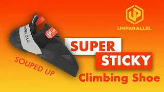 Stickiest Climbing Shoe? Testing the Unparallel Souped Up